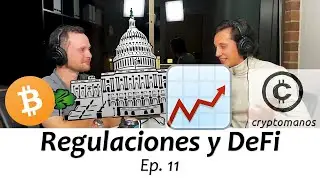 11. Regulaciones de criptomonedas y DeFi