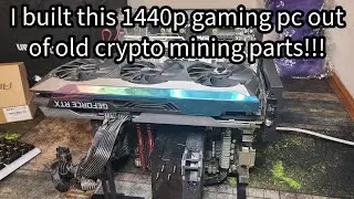 I built this BUDGET 1440p GAMING PC out of OLD CRYPTO MINING PARTS!