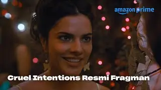 Cruel Intentions - Resmi Fragman | Prime Video Türkiye