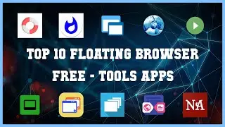 Top 10 Floating Browser Free Android Apps