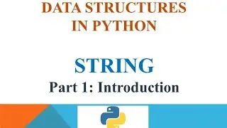 Python Strings: Introduction