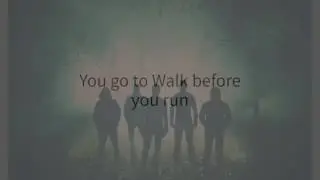 3 Doors Down - Walk before you Run*New Bonus Song* (with lyrics)