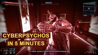 Cyberpunk 2077: All Cyberpsychos in 5 Minutes | Improved | Reflexes, Stealth, Crit Damage (1.31)