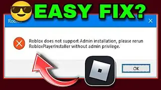 Roblox Does Not Support Admin Installation Please Rerun Robloxplayer Installer | Roblox Not Opening