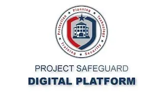 Project SAFEguard Digital Platform -  Situational Awareness and Crisis Management