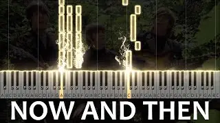 The Beatles - Now And Then / Piano Ballads