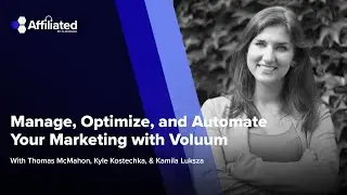 Ep. 104: Manage, Optimize, and Automate Your Marketing with Voluum ft. Kamila Luksza