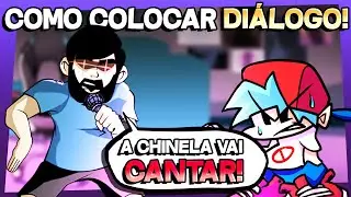 COMO COLOCAR DIÁLOGO NO FRIDAY NIGHT FUNKIN'!