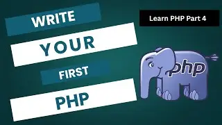 Write Your First PHP Script with echo | Beginner PHP Tutorial