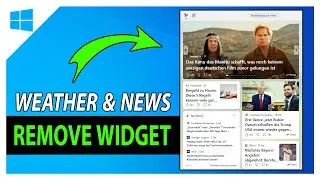 How To Remove The Weather & News Widget On Windows 10 Taskbar