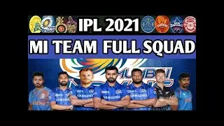 MI Team Full Squad 2021 | MI Squad IPL 2021 | MI Players list IPL 2021 