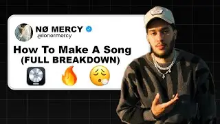 How to Make a Song (FULL BREAKDOWN!) LOGIC PRO X