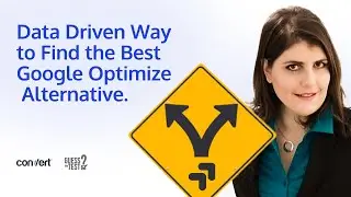 Data Driven Way to Find the Best Google Optimize Alternative. 