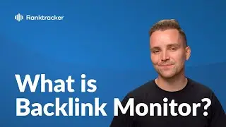 What is Backlink Monitor? - Ranktracker's Backlink Monitoring Tool