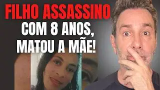 MENINO DE 8 ANOS MATA MÃE E ELA PEDE UM ABRAÇO DE DESPEDIDA... - FILHO ASSASSINO