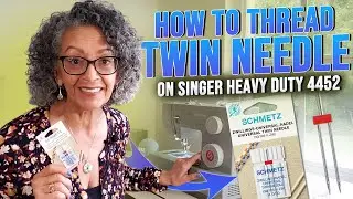 How to Thread Twin/Double Needle on Singer Heavy Duty 4452 | Sewing with a Twin Needle [ TIPS ]