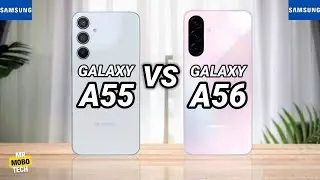 Samsung A55 vs Samsung A56 | Mr Mobo Tech