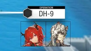 [Arknights] DH-9 | 2 Op Clear | No Stickers