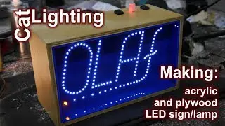 DIY LED sign / lamp in plywood and acrylic box