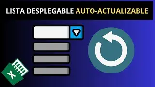 Como Hacer Una Lista Desplegable en EXCEL Que Se  Actulice Automaticamente