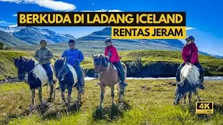 Berkuda di ladang Iceland rentas jeram | Travelog Iceland Ep11