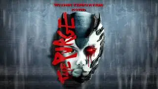 The Purge -  Within Temptation (cover)