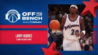Off the Bench: Larry Hughes