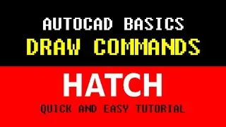 AutoCAD Basics Series  - HATCH TOOLS