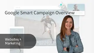 How to Run a Google Smart Campaign with GoDaddy's Websites + Marketing - Overview