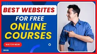 Best Webistes for Free Online Courses - Learn a Skill For Free