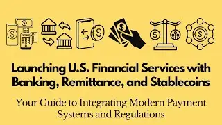 [451] Launching U.S. Financial Services with Banking, Remittance, and Stablecoins