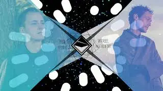 Wrabel x Prox - Believe in the Pale Blue Dot (TranceX Mashup)