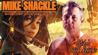 Interview With The Author | Mike Shackle (Author of The Last War Trilogy)