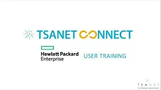 TSANet Connect - HPE Training
