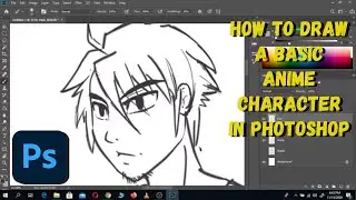 How to Draw a Basic Anime Character in Photoshop