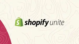 Improving Shopping Experiences with Video & 3D Merchandising (Shopify Unite Track 2019)