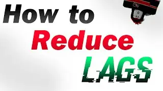 How to reduce lags - Roblox Refinery Caves