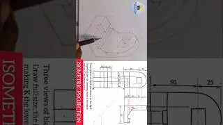 ANALYSING ISOMETRIC CURVES, CIRCLES AND ARCS FROM ORTHOGRAPHIC PROJECTION. 