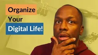 Organizing Your Files with C.O.R.E. Principles - Part 4