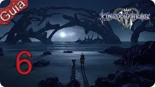 Kingdom Hearts 3 | parte 6 | Español