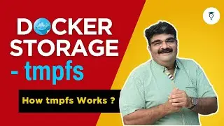 Episode 31/135 | tmpfs | Docker Temporary File System | How tmpfs Works? | Docker Storage