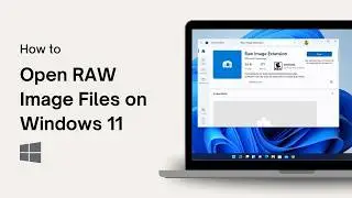 How to Open RAW Image Files on Windows 11