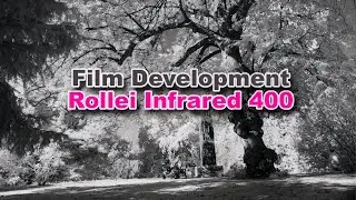 Developing Infrared Film  - Rollei Infrared 400