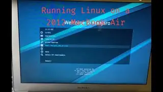 Booting Linux on a Mid 2012 MacBook Air [Ep 2021.007]