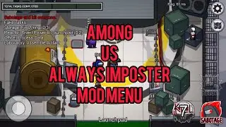 AMOUNG US | Mod Menu Gameplay IMPOSTER!!!!! 🔥🔥🔥