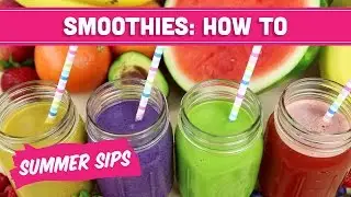 Smoothie How-To: One Base For All Recipes! Summer Sips in Sixty Seconds - Mind Over Munch