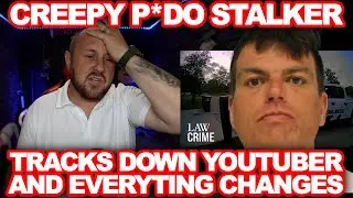 Dangerous Stalker Tracks Down Young YouTuber  | This Changes Everything!