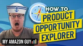 How to Use the Product Opportunities Explorer to Find New Amazon FBA Products to Sell