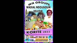 wadial ndugoum xelcom korite 2022