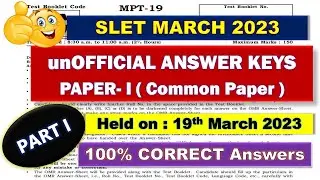 ANSWER Keys of SLET 2023 (March) of PAPER-I (PART 1) ::: CHECK you SCORE